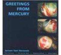 Jeroen Van Herzeele - Greetings from Mercury
