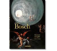 Jérôme Bosch. L'œuvre complet. 45th Ed.