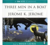 Jerome K. Jerome - 3 Men in a Boat