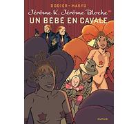 Jérôme K. Jérôme Bloche - Tome 10 - Un bébé en cavale