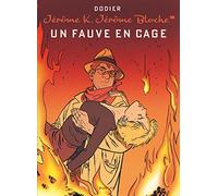 Jérôme K. Jérôme Bloche - Tome 14 - Un fauve en cage (réédition) (Jérôme K. Jérôme Bloche, 14)