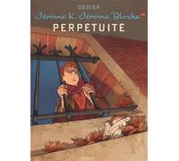 Jérôme K. Jérôme Bloche - Tome 29 - Perpétuité (Jérôme K. Jérôme Bloche, 29)