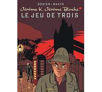 Jérôme K. Jérôme Bloche - Tomo 5: Le Jeu de trois - Nueva maqueta - Dupuis