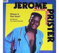 Jerome 'Secret Weapon' Prister - Where is she now? (US, 1988) [Vinyl Single]