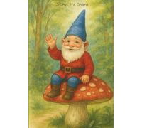 Jerome the Gnome - The Journal
