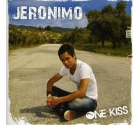 Jeronimo - One Kiss