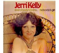 Jerri Kelly - Everybody's Baby... Nobody's Girl