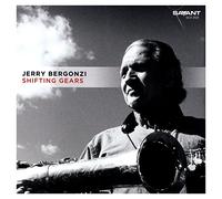 Jerry Bergonzi - Shifting Gears