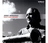 Jerry Bergonzi – Shifting Gears – CD – Zyx Music – Importación USA