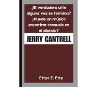 JERRY CANTRELL: ¿El verdadero arte alguna vez se termina? ¿Puede un músico encontrar consuelo en el silencio?