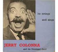 Jerry Colonna & His Dixieland Band - Jerry Colonna & His Dixieland Band - Jerry Colonna & His Dixieland Band - [LP]