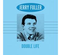Jerry Fuller - Double Life