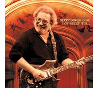 Jerry Garcia Band - Jerry Garcia Band - How Sweet It Is: Live At Warfield Theatre, San Francisco 1990