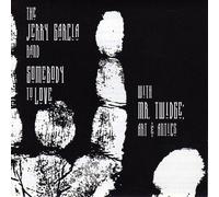 Jerry Garcia Band - Somebody to Love (Reino Unido)