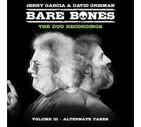 Jerry Garcia y David Grisman – Bare Bones Volume III: Alternate Takes – Vinilo (Importación USA)