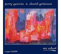 Jerry Garcia & David Grisman - So What [Vinilo]