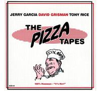 Jerry Garcia, David Grisman & Tony Rice - The Pizza Tapes
