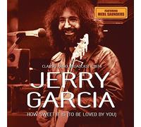 Jerry Garcia - How Sweet It Is (Radio Broadcast 1974)
