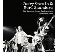 Jerry Garcia & Merl Saunders - Boarding House San Francisco January 24 1973: 2cd