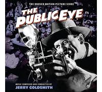 Jerry Goldsmith - Public Eye (Unused Score) (Original Soundtrack)