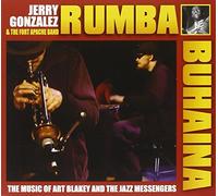 Jerry Gonzalez & The Fort Apache Band - Rhumba Buhaina