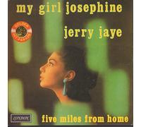 JERRY JAYE - my girl josephine