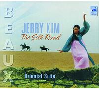 Jerry Kim - The Silk Road Oriental Suite