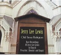 Jerry Lee Lewis - Old Time Religion