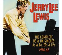 Jerry Lee Lewis - The Complete US & UK Singles As & Bs, EPs & 1956-62
