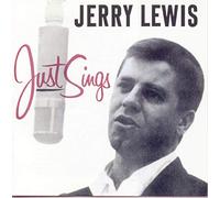 Jerry Lewis - Just Sings!