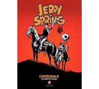 Jerry Spring - L'Intégrale - Tome 2 - Jerry Spring - L'intégrale - Tome 2 (Jerry Spring - L'Intégrale, 2)