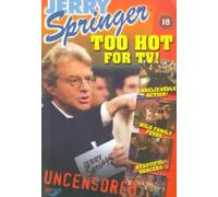 Jerry Springer - Too Hot To T.V [Reino Unido] [DVD]