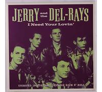 Jerry & The Del-Rays - i need your lovin' / question mark 45 rpm single