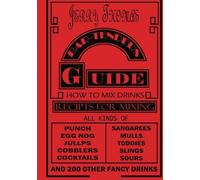 Jerry Thomas' Bartenders Guide: How To Mix Drinks 1862 Reprint: (Large Print): A Bon Vivant's Companion