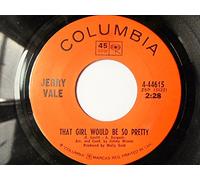 Jerry Vale That Girl Would Be So Pretty 7" 1960s Columbia 444615