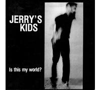 Jerry's Kids – Is This Our World – Vinilo