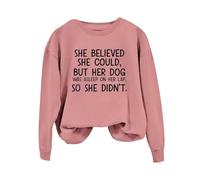 Jersey para mujer, para el día de San Valentín, con texto en inglés "She Could But Her Dog Was Asleep On Her Was Asleep On Her Round", sudadera de manga larga para invierno, cálida, suave, para