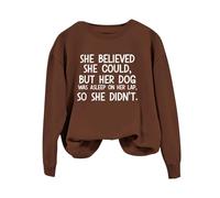 Jersey para mujer, para el día de San Valentín, con texto en inglés "She Could But Her Dog Was Asleep On Her Was Asleep On Her Round", sudadera de manga larga para invierno, cálida, suave, para