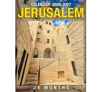 Jerusalem Calendar 2026 - 2027: Helpful Two-Year Layout from 2026 to 2027 for Easy Scheduling and Perfect Presents