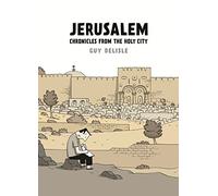Jerusalem: Chronicles from the Holy City [Idioma Inglés]