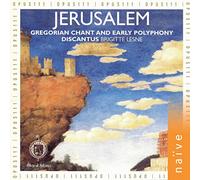 Jerusalem - Gregorian Chant and Early Polyphony from the 5th-13th Century