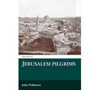 Jerusalem Pilgrims Before the Crusades (Aris & Phillips Classical Texts)