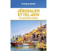 Jérusalem-Tel Aviv en quelques jours