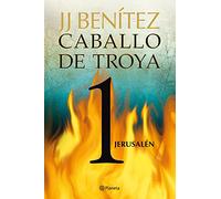 Jerusalén. Caballo de Troya 1 (Biblioteca J. J. Benítez)
