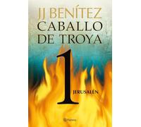 Jerusalén. Caballo de Troya 1 (Biblioteca J. J. Benítez)