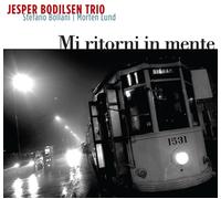 Jesper Bodilsen Trio Mi Ritorni in Mente (CD) Album