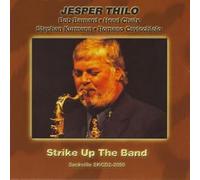 Jesper Thilo - Strike Up the Band