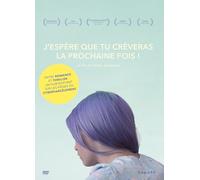 J'espère que tu crèveras la prochaine fois ! [Francia] [DVD]