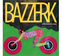 Jess & Crabbe present Bazzerk - African Digital Dance
