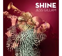 Jess Gillam Jess Gillam: SHINE (CD) Album (PRESALE 09/10/2026)
